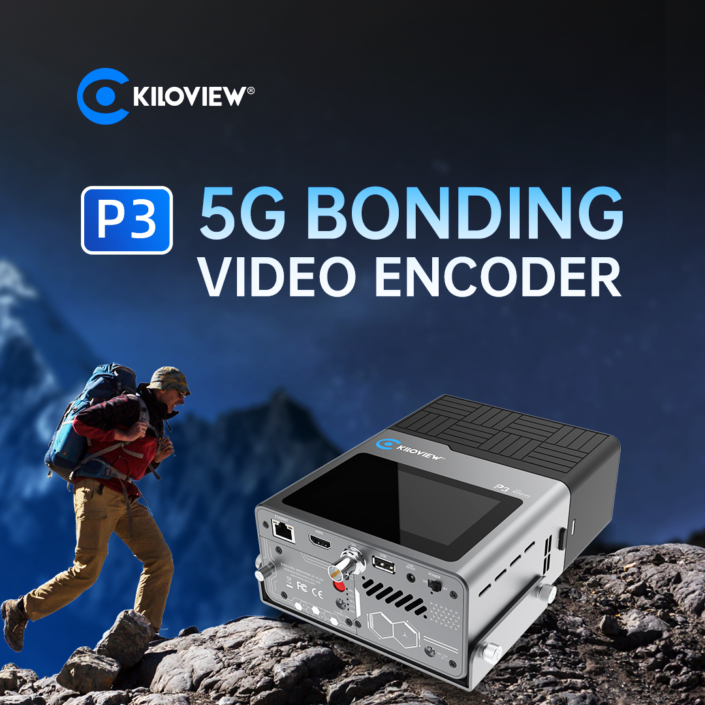 Kiloview nieuwe P3 bonding video encoder met 4G en 5G